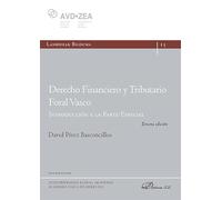 Derecho financiero y tributario foral vasco. Introducción a la Parte Especial