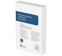 Derecho financiero y tributario. Parte general. 7ª edición (MANUALES)