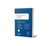 Derecho financiero y tributario. Parte general. 8ª edición.