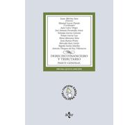 Derecho financiero y tributario: Parte general (Derecho - Biblioteca Universitaria de Editorial Tecnos)