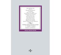 Derecho financiero y tributario: Parte general (Derecho - Biblioteca Universitaria de Editorial Tecnos)