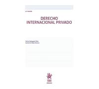 Derecho Internacional Privado 17ª Edición (Manuales de Derecho Administrativo, Financiero e Internacional Público)