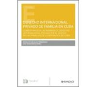 Derecho Internacional Privado De Familia En Cuba