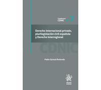 Derecho Internacional Privado, Plurilegislación Civil Española y Derecho Interregional Nº 7 (Cuadernos CDNIC)