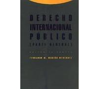 Derecho Internacional Publico: Parte General (4ª Ed.)