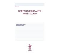Derecho Mercantil Parte segunda 7ª Edición (Manuales)