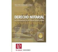 Derecho notarial: Una sistematización de sus fuentes teóricas y legales