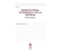 Derecho Penal Económico y de la Empresa. Parte especial 7ª Edición (Manuales de Derecho Penal)