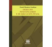 Derecho penitenciario y de ejecución penal