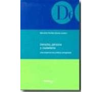 Derecho Persona Y Ciudadania: Una Experiencia Juridica Comparada