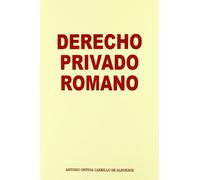 DERECHO PRIVADO ROMANO (SIN COLECCION)