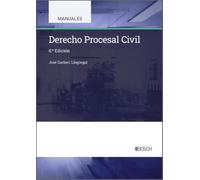 Derecho Procesal Civil – Manuales Universitarios – 8ª Ed.