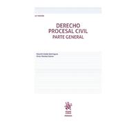Derecho Procesal Civil. Parte General 13ª Edición: 1 (Manuales de Derecho Civil y Mercantil)
