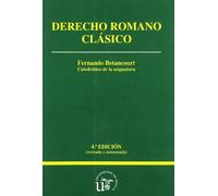 Derecho romano clásico (Un. Sevilla): 33 (Manuales Universitarios)