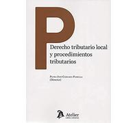 Derecho tributario local y procedimientos tributarios