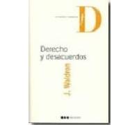 Derecho Y Desacuerdos