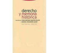 Derecho Y Memoria Histórica (Estructuras y Procesos. Derecho)