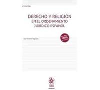 Derecho y religión en el ordenamiento jurídico español 2ª Edición