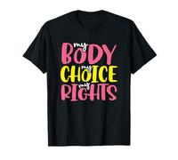 Derechos de la Mujer Mi Cuerpo Mi elección Mis Derechos Pro Choice Camiseta