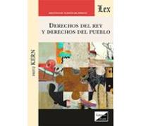 Derechos Del Rey Y Derechos Del Pueblo