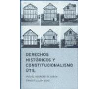 Derechos históricos y constitucionalismo útil