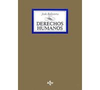Derechos humanos: Concepto, fundamentos y sujetos (Derecho - Biblioteca Universitaria De Editorial Tecnos)