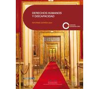 Derechos Humanos Y Discapacidad. Informe España 2024