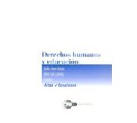 Derechos Humanos Y Educación (ebook)