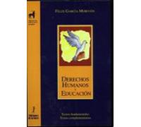 Derechos Humanos Y Educacion: Textos Complementarios