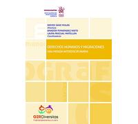 Derechos Humanos y Migraciones. Una Mirada Interdisciplinaria (Monografías)