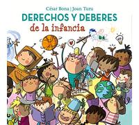 Derechos y deberes de la infancia (Emociones, valores y hábitos)