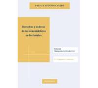 Derechos y Deberes de los consumidores en los hoteles (Colección Monografías de Derecho Civil. II. Obligaciones y Contratos)