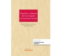 Derechos Y Defensas Del Investigado En El Proceso Penal