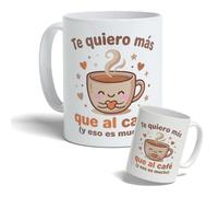 DEREGALOOS Taza Personalizada San Valentín con Mensaje de Amor. Taza de Cerámica con Frases Bonitas para Pareja. Regalo Romántico Original para Él o Ella (Te quiero más que al café)