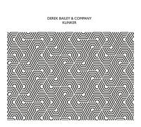 Derek Bailey & Company - Klinker