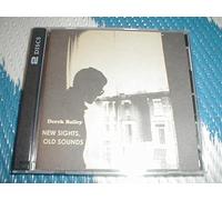 Derek Bailey - New Sights, Old Sounds