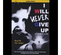 Derek Clark - I Will Never Give Up