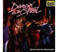 Derek & Diamonds - Dancin' In the Street