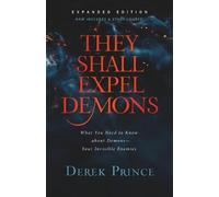 Derek Prince They Shall Expel Demons (Tapa blanda) (Importación USA)