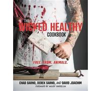 Derek Sarno Chad Sarno The Wicked Healthy Cookbook (Tapa dura) (Importación USA)