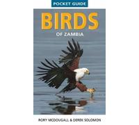Derek Solomon Rory McDougall Pocket Guide Birds of Zambia (Tapa blanda)