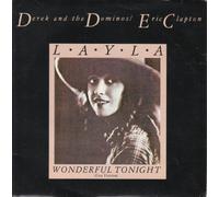 Derek & The Dominos / Eric Clapton - Layla / Wonderful Tonight (Live Version) Derek And The Dominos / Eric Clapton 7" 45