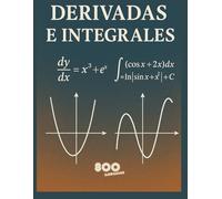 Derivadas e Integrales: Ejercicios de Matemáticas