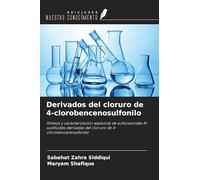 Derivados del cloruro de 4-clorobencenosulfonilo: Síntesis y caracterización espectral de sulfonamidas N-sustituidas derivadas del cloruro de 4-clorobencenosulfonilo