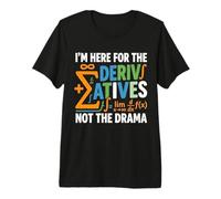 Derivados No Drama Divertido Estudiante de Matemáticas Cálculo Maestro Camiseta Premium
