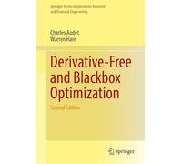 Derivative-Free and Blackbox Optimization (Springer Operations Research and Financial Engineering)