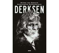 Derksen: Het spraakmakende leven van Johan Derksen