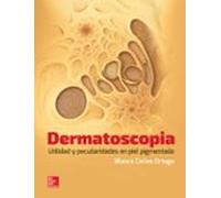 Dermatoscopia Utilidad Y Peculiaridades En Piel Pigmentada