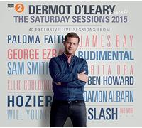Dermot O'leary Presents The Saturday Sessions 2015