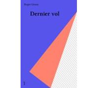 Dernier Vol (ebook)